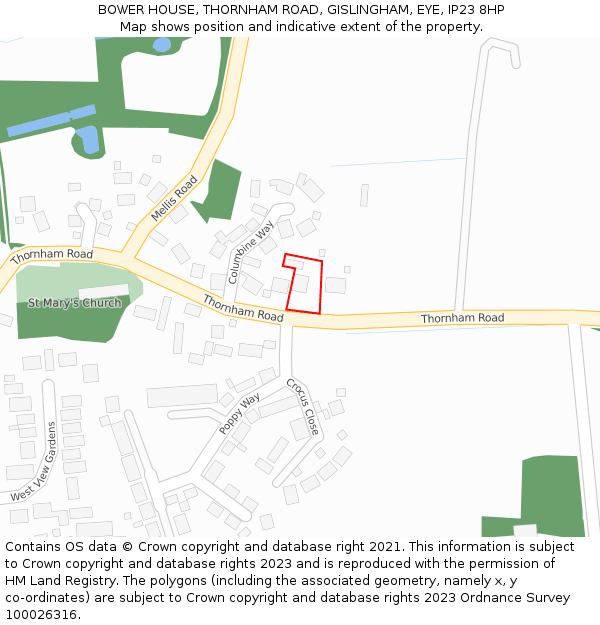 BOWER HOUSE, THORNHAM ROAD, GISLINGHAM, EYE, IP23 8HP: Location map and indicative extent of plot