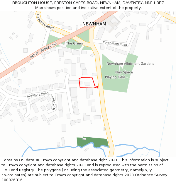 BROUGHTON HOUSE, PRESTON CAPES ROAD, NEWNHAM, DAVENTRY, NN11 3EZ: Location map and indicative extent of plot