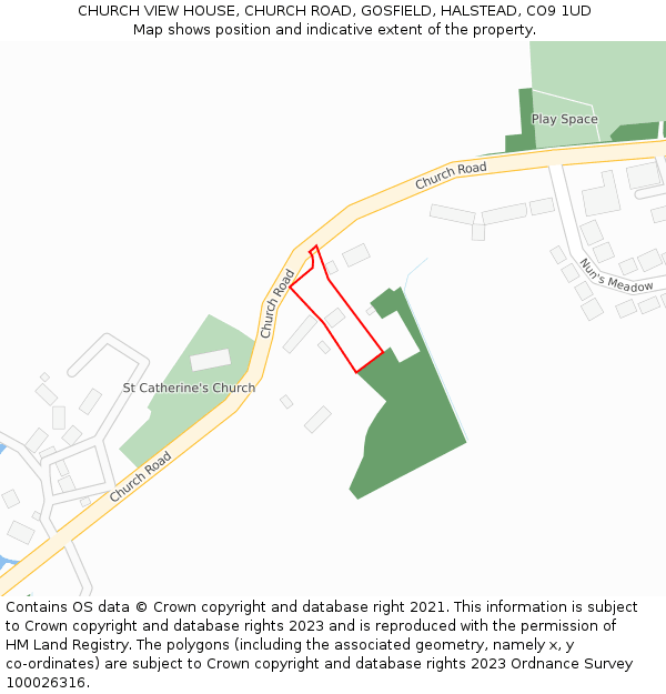 CHURCH VIEW HOUSE, CHURCH ROAD, GOSFIELD, HALSTEAD, CO9 1UD: Location map and indicative extent of plot