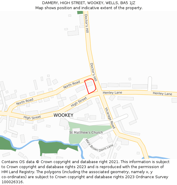 DAMERY, HIGH STREET, WOOKEY, WELLS, BA5 1JZ: Location map and indicative extent of plot