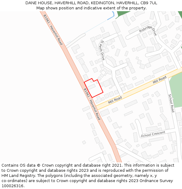 DANE HOUSE, HAVERHILL ROAD, KEDINGTON, HAVERHILL, CB9 7UL: Location map and indicative extent of plot