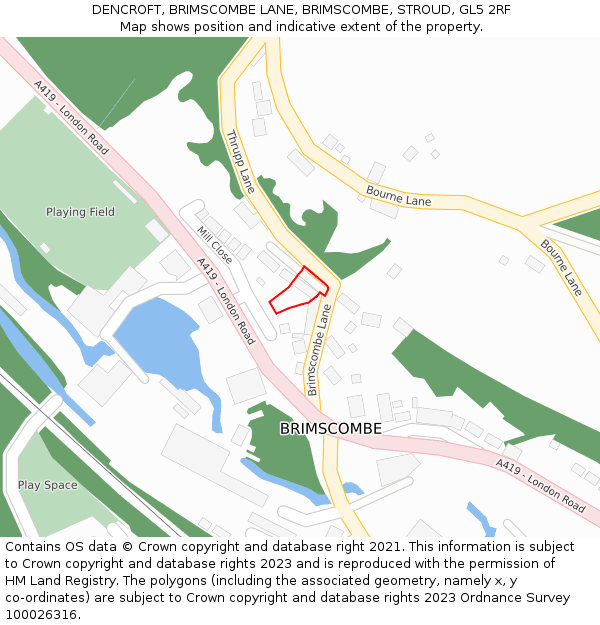 DENCROFT, BRIMSCOMBE LANE, BRIMSCOMBE, STROUD, GL5 2RF: Location map and indicative extent of plot