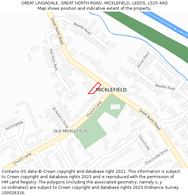 GREAT LINGADALE, GREAT NORTH ROAD, MICKLEFIELD, LEEDS, LS25 4AQ: Location map and indicative extent of plot