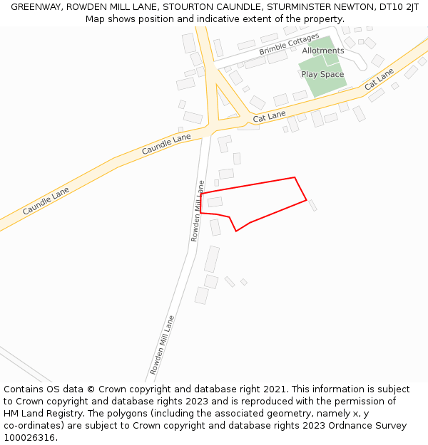 GREENWAY, ROWDEN MILL LANE, STOURTON CAUNDLE, STURMINSTER NEWTON, DT10 2JT: Location map and indicative extent of plot