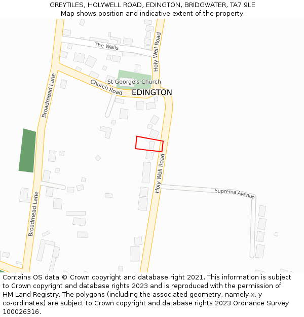 GREYTILES, HOLYWELL ROAD, EDINGTON, BRIDGWATER, TA7 9LE: Location map and indicative extent of plot