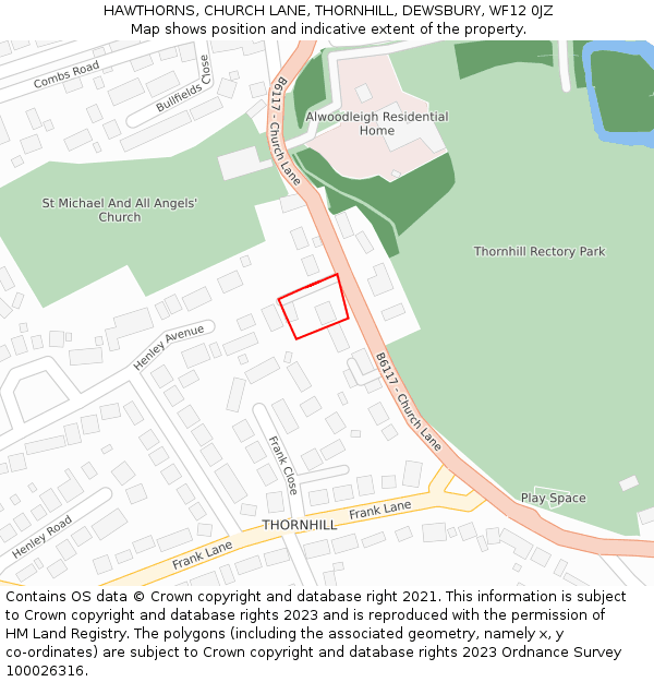 HAWTHORNS, CHURCH LANE, THORNHILL, DEWSBURY, WF12 0JZ: Location map and indicative extent of plot