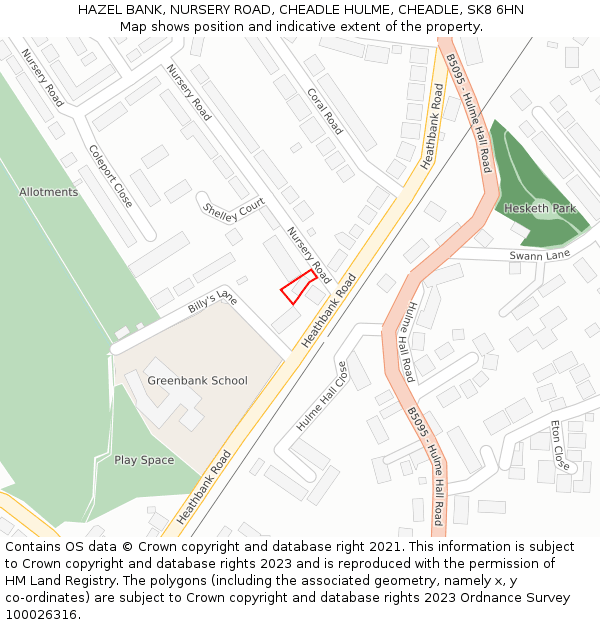 HAZEL BANK, NURSERY ROAD, CHEADLE HULME, CHEADLE, SK8 6HN: Location map and indicative extent of plot