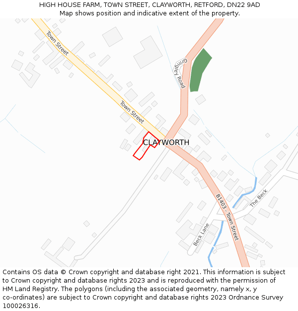 HIGH HOUSE FARM, TOWN STREET, CLAYWORTH, RETFORD, DN22 9AD: Location map and indicative extent of plot