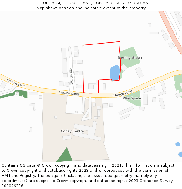 HILL TOP FARM, CHURCH LANE, CORLEY, COVENTRY, CV7 8AZ: Location map and indicative extent of plot