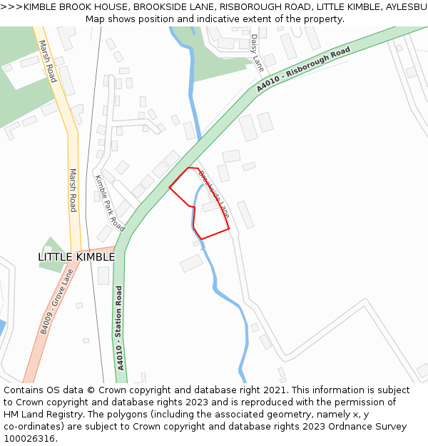 KIMBLE BROOK HOUSE, BROOKSIDE LANE, RISBOROUGH ROAD, LITTLE KIMBLE, AYLESBURY, HP17 0UF: Location map and indicative extent of plot