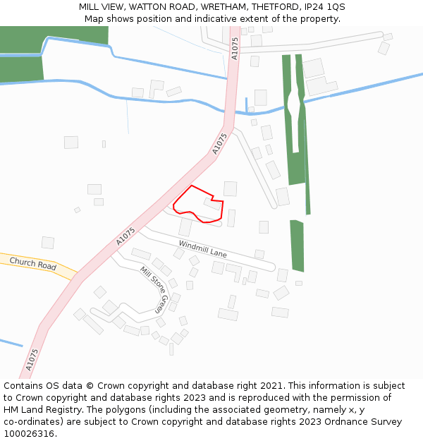 MILL VIEW, WATTON ROAD, WRETHAM, THETFORD, IP24 1QS: Location map and indicative extent of plot