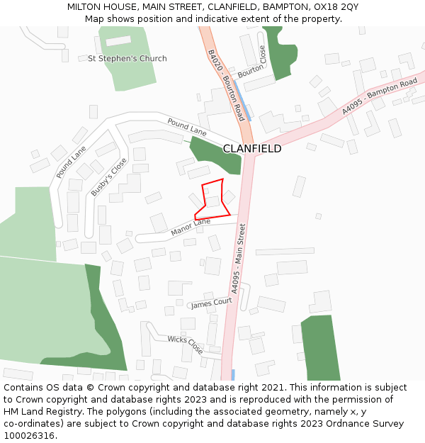 MILTON HOUSE, MAIN STREET, CLANFIELD, BAMPTON, OX18 2QY: Location map and indicative extent of plot