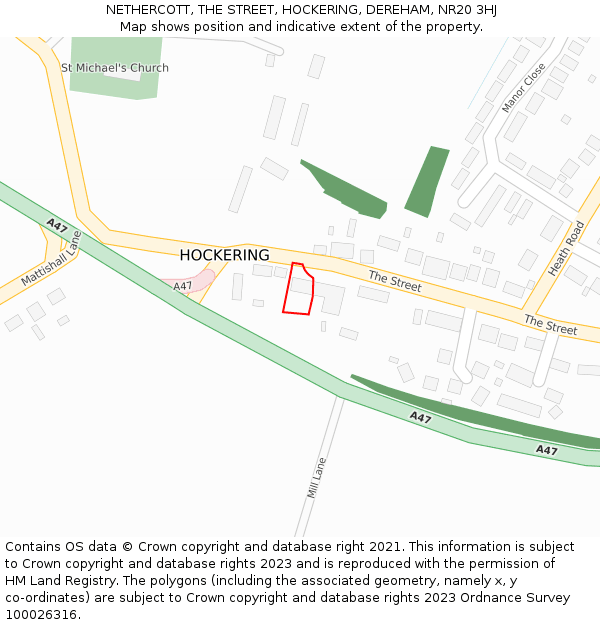 NETHERCOTT, THE STREET, HOCKERING, DEREHAM, NR20 3HJ: Location map and indicative extent of plot