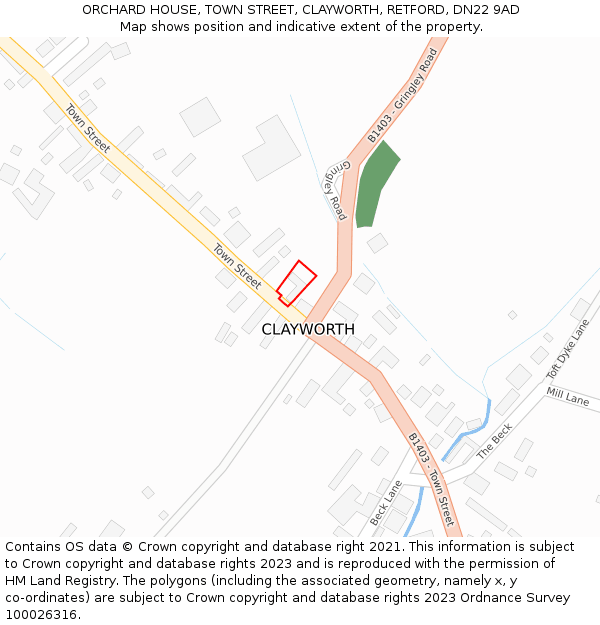 ORCHARD HOUSE, TOWN STREET, CLAYWORTH, RETFORD, DN22 9AD: Location map and indicative extent of plot