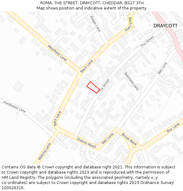 ROMA, THE STREET, DRAYCOTT, CHEDDAR, BS27 3TH: Location map and indicative extent of plot