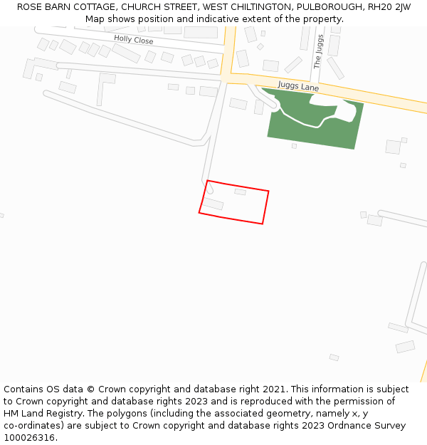 ROSE BARN COTTAGE, CHURCH STREET, WEST CHILTINGTON, PULBOROUGH, RH20 2JW: Location map and indicative extent of plot