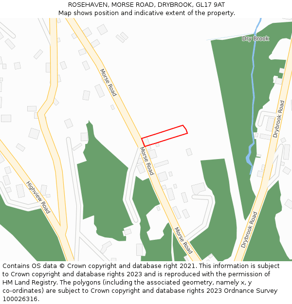 ROSEHAVEN, MORSE ROAD, DRYBROOK, GL17 9AT: Location map and indicative extent of plot