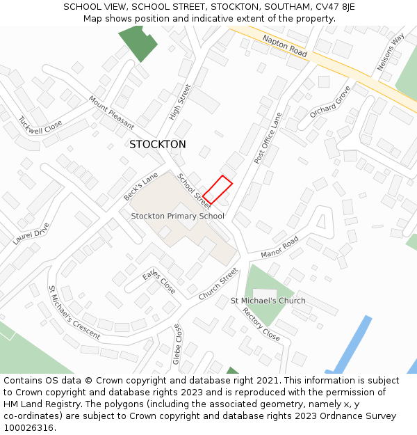 SCHOOL VIEW, SCHOOL STREET, STOCKTON, SOUTHAM, CV47 8JE: Location map and indicative extent of plot