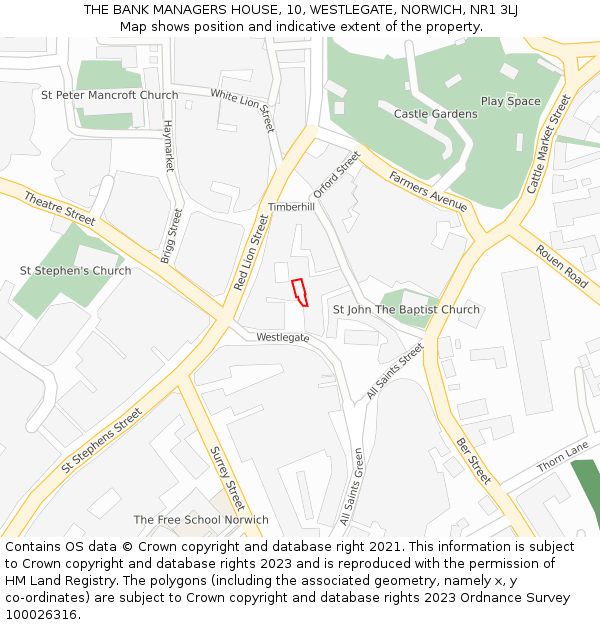 THE BANK MANAGERS HOUSE, 10, WESTLEGATE, NORWICH, NR1 3LJ: Location map and indicative extent of plot