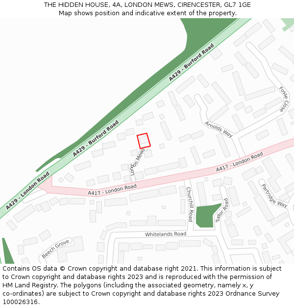 THE HIDDEN HOUSE, 4A, LONDON MEWS, CIRENCESTER, GL7 1GE: Location map and indicative extent of plot