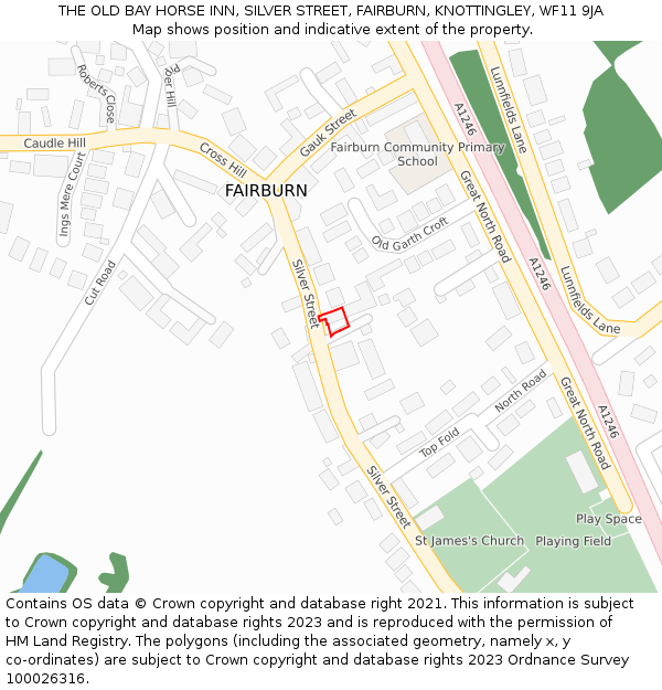 THE OLD BAY HORSE INN, SILVER STREET, FAIRBURN, KNOTTINGLEY, WF11 9JA: Location map and indicative extent of plot