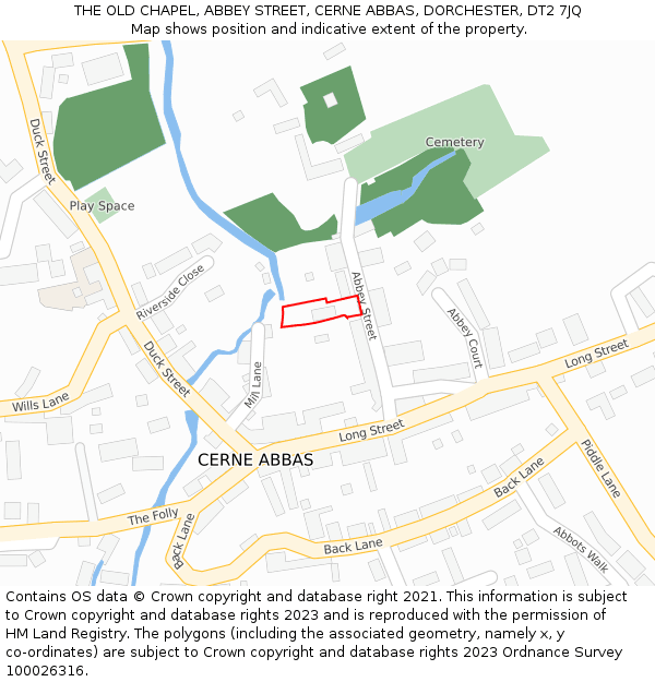 THE OLD CHAPEL, ABBEY STREET, CERNE ABBAS, DORCHESTER, DT2 7JQ: Location map and indicative extent of plot