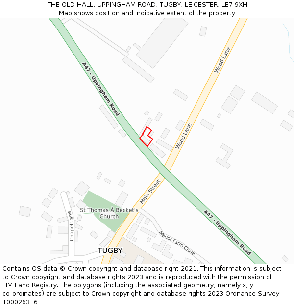 THE OLD HALL, UPPINGHAM ROAD, TUGBY, LEICESTER, LE7 9XH: Location map and indicative extent of plot