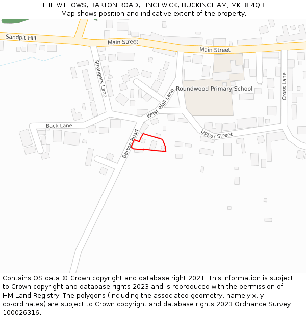 THE WILLOWS, BARTON ROAD, TINGEWICK, BUCKINGHAM, MK18 4QB: Location map and indicative extent of plot