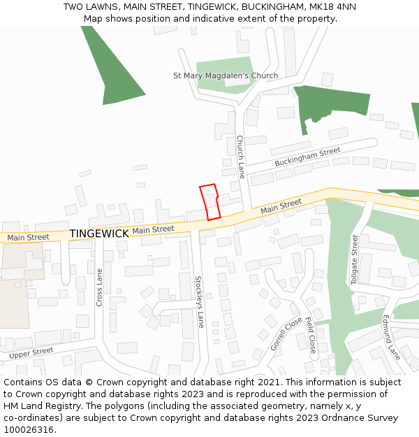 TWO LAWNS, MAIN STREET, TINGEWICK, BUCKINGHAM, MK18 4NN: Location map and indicative extent of plot