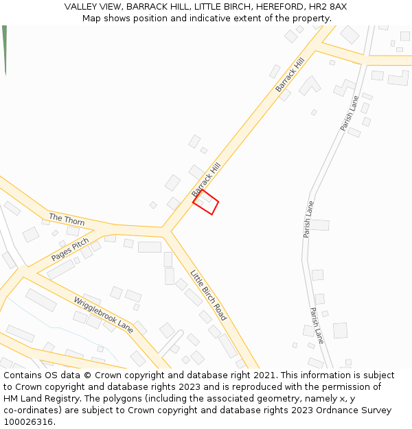 VALLEY VIEW, BARRACK HILL, LITTLE BIRCH, HEREFORD, HR2 8AX: Location map and indicative extent of plot