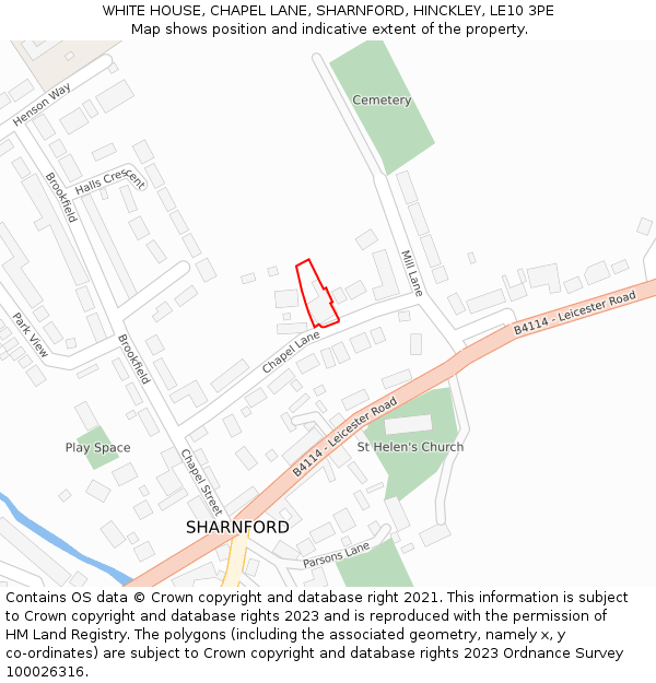 WHITE HOUSE, CHAPEL LANE, SHARNFORD, HINCKLEY, LE10 3PE: Location map and indicative extent of plot