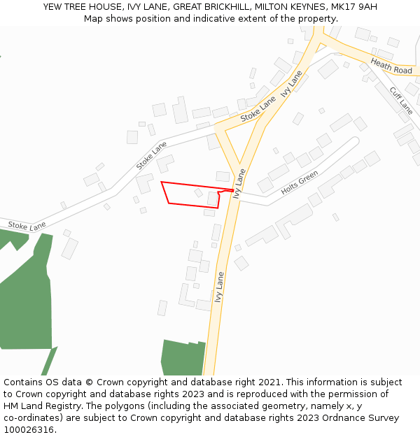 YEW TREE HOUSE, IVY LANE, GREAT BRICKHILL, MILTON KEYNES, MK17 9AH: Location map and indicative extent of plot