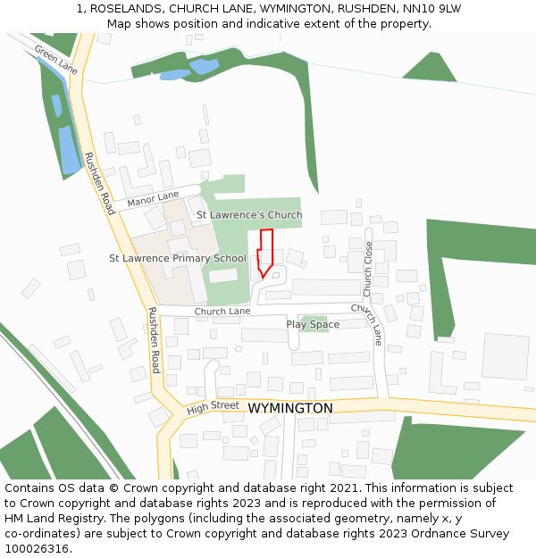 1, ROSELANDS, CHURCH LANE, WYMINGTON, RUSHDEN, NN10 9LW: Location map and indicative extent of plot