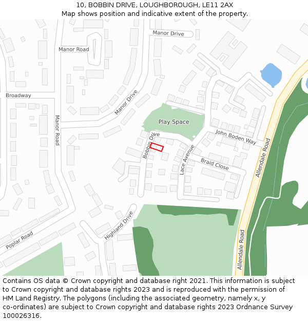 10, BOBBIN DRIVE, LOUGHBOROUGH, LE11 2AX: Location map and indicative extent of plot