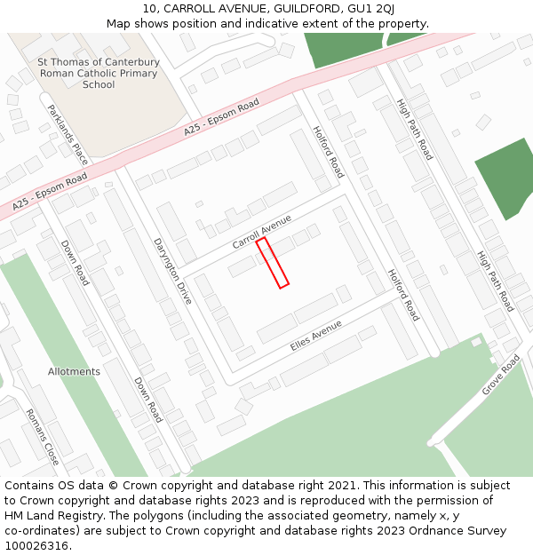 10, CARROLL AVENUE, GUILDFORD, GU1 2QJ: Location map and indicative extent of plot