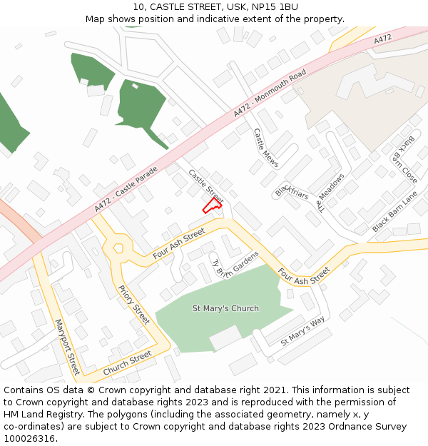 10, CASTLE STREET, USK, NP15 1BU: Location map and indicative extent of plot