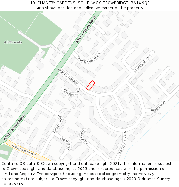 10, CHANTRY GARDENS, SOUTHWICK, TROWBRIDGE, BA14 9QP: Location map and indicative extent of plot