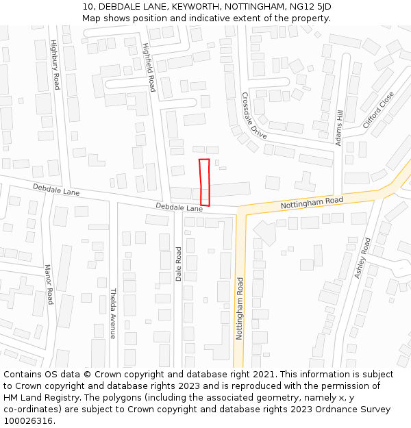 10, DEBDALE LANE, KEYWORTH, NOTTINGHAM, NG12 5JD: Location map and indicative extent of plot