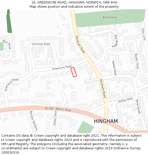 10, GREENACRE ROAD, HINGHAM, NORWICH, NR9 4HG: Location map and indicative extent of plot