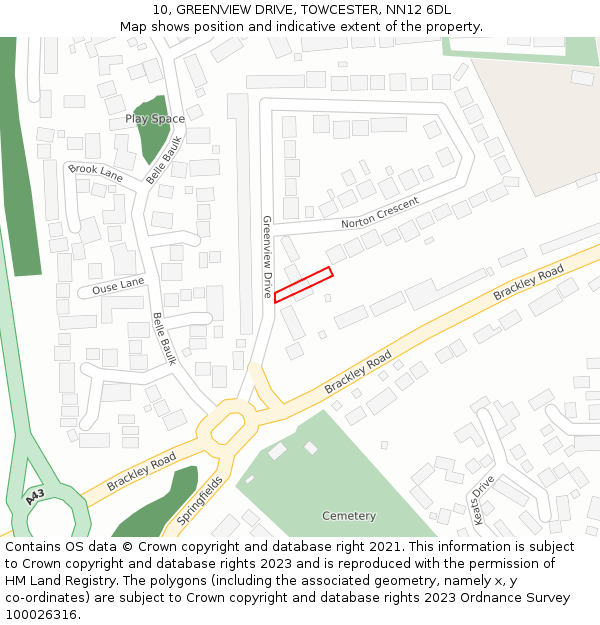 10, GREENVIEW DRIVE, TOWCESTER, NN12 6DL: Location map and indicative extent of plot