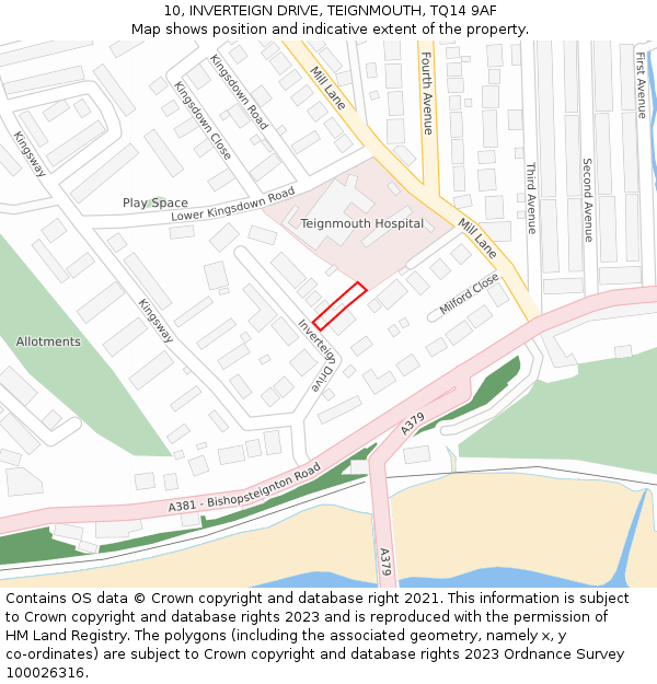 10, INVERTEIGN DRIVE, TEIGNMOUTH, TQ14 9AF: Location map and indicative extent of plot