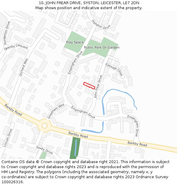 10, JOHN FREAR DRIVE, SYSTON, LEICESTER, LE7 2DN: Location map and indicative extent of plot