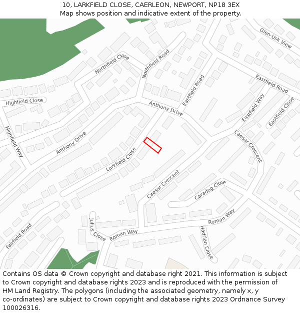 10, LARKFIELD CLOSE, CAERLEON, NEWPORT, NP18 3EX: Location map and indicative extent of plot