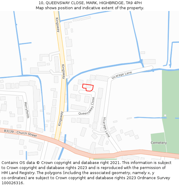 10, QUEENSWAY CLOSE, MARK, HIGHBRIDGE, TA9 4PH: Location map and indicative extent of plot