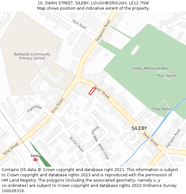 10, SWAN STREET, SILEBY, LOUGHBOROUGH, LE12 7NW: Location map and indicative extent of plot