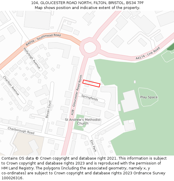 104, GLOUCESTER ROAD NORTH, FILTON, BRISTOL, BS34 7PF: Location map and indicative extent of plot