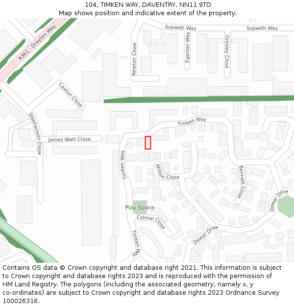 104, TIMKEN WAY, DAVENTRY, NN11 9TD: Location map and indicative extent of plot