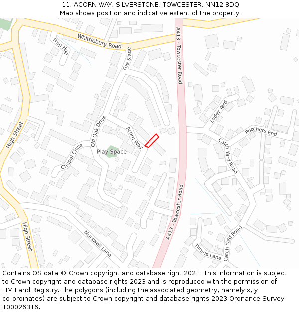 11, ACORN WAY, SILVERSTONE, TOWCESTER, NN12 8DQ: Location map and indicative extent of plot