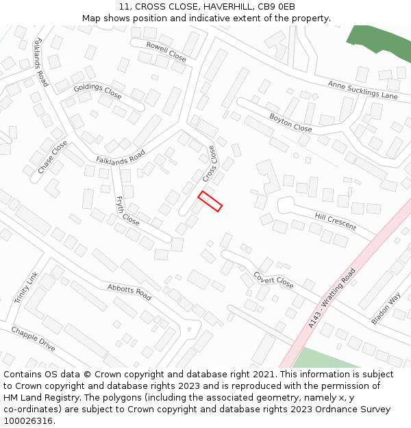 11, CROSS CLOSE, HAVERHILL, CB9 0EB: Location map and indicative extent of plot