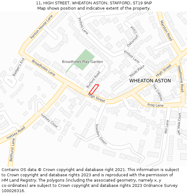 11, HIGH STREET, WHEATON ASTON, STAFFORD, ST19 9NP: Location map and indicative extent of plot